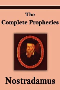 portada nostradamus: the complete prophecies of michel nostradamus (en Inglés)