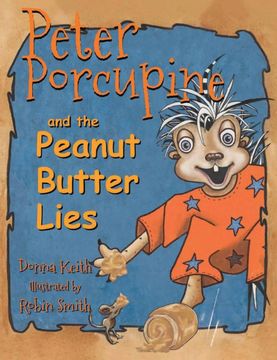 portada Peter Porcupine and the Peanut Butter Lies (in English)