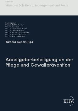 portada Arbeitgeberbeteiligung an der Pflege und Gewaltpraevention (German Edition)