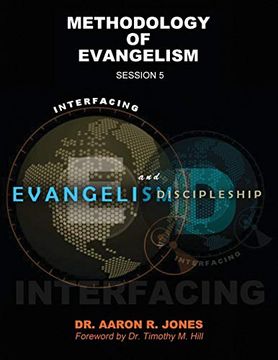 portada Interfacing Evangelism and Discipleship Session 5: Methodology of Evangelism (en Inglés)