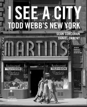 portada I See a City: Todd Webb's New York (en Inglés)