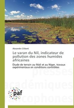 portada Le Varan Du Nil, Indicateur de Pollution Des Zones Humides Africaines