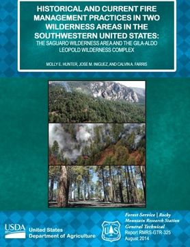 portada Historical and Current Fire Management Practices in Two Wilderness Areas in the Southwestern United States: The Saguaro Wilderness Area and the Gila-Aldo Leopold Wilderness Complex