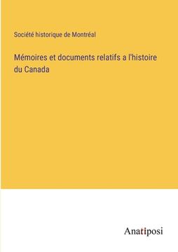 portada Mémoires et documents relatifs a l'histoire du Canada (en Francés)