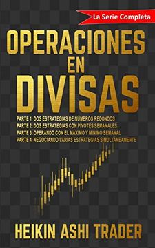 portada Operaciones en Divisas: La Serie Completa! (in Spanish)