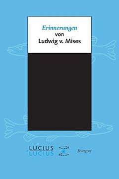 portada Erinnerungen: Von Ludwig von Mises (en Alemán)