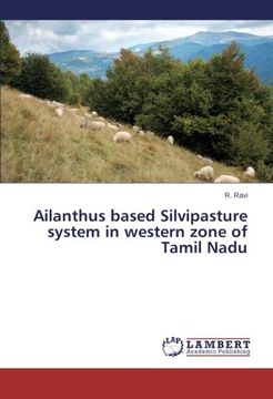 portada Ailanthus based Silvipasture system in western zone of Tamil Nadu