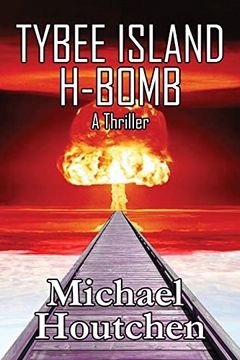 portada Tybee Island H-Bomb (in English)