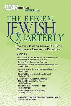 portada ccar journal: the reform jewish quarterly winter 2011 - becoming a rabbi after ordination (en Inglés)