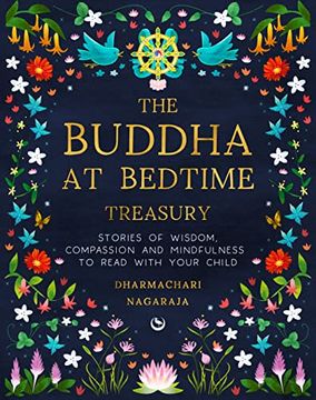 portada The Buddha at Bedtime Treasury: Stories of Wisdom, Compassion and Mindfulness to Read With Your Child (en Inglés)