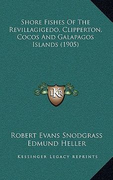 portada shore fishes of the revillagigedo, clipperton, cocos and galapagos islands (1905) (en Inglés)
