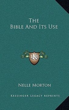 portada the bible and its use (en Inglés)
