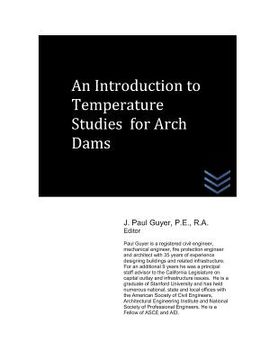 portada An Introduction to Temperature Studies for Arch Dams (en Inglés)