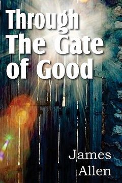 portada through the gate of good (en Inglés)