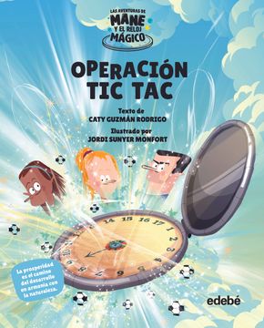 portada Operación tic tac (Las Aventuras de Mane y el Reloj Mágico)