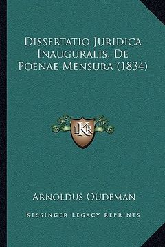 portada Dissertatio Juridica Inauguralis, De Poenae Mensura (1834) (in Latin)