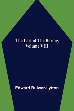 portada The Last of the Barons Volume VIII (en Inglés)