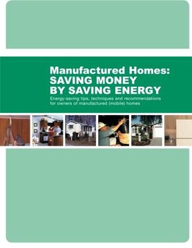 portada Energy-Saving Tips, Techniques and Recommendations for Owners of Manufactured (Mobile) Homes