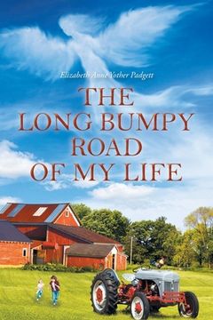 portada The Long Bumpy Road of My Life (en Inglés)