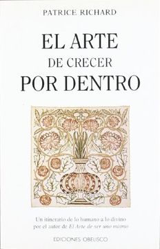 portada El Arte de Crecer por Dentro (in Spanish)