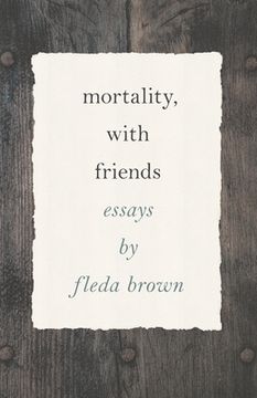 portada Mortality, with Friends (en Inglés)