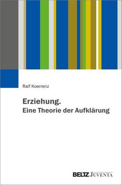 portada Erziehung. Eine Theorie der Aufklärung (in German)