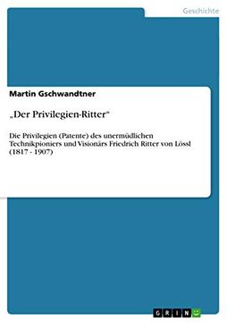 "Der Privilegien-Ritter: Die Privilegien (en Alemán)