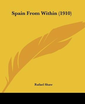 portada spain from within (1910)