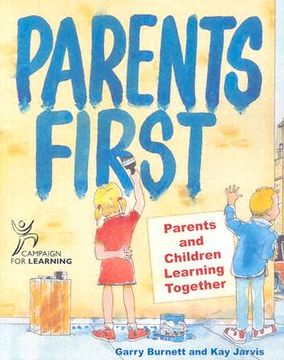 portada parents first: parents and children learning together (en Inglés)