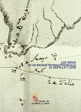 portada INDIAS EN LOS ARCHIVOS HISTORICOS PROVINCIALES DE CASTILLA Y LEON (in Spanish)