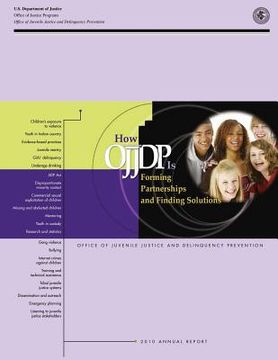 portada How OJJDP is Forming Partnerships and Finding Solutions (en Inglés)