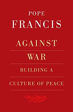 portada Against War: Building a Culture of Peace 