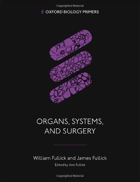 portada Organs, Systems, and Surgery (Oxford Biology Primers) (en Inglés)