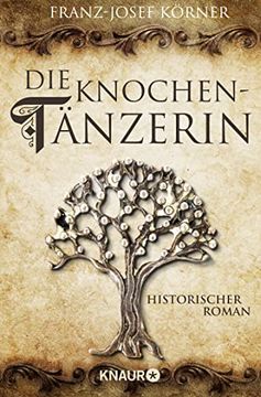 portada Die Knochentänzerin: Roman (en Alemán)