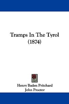 portada tramps in the tyrol (1874) (in English)