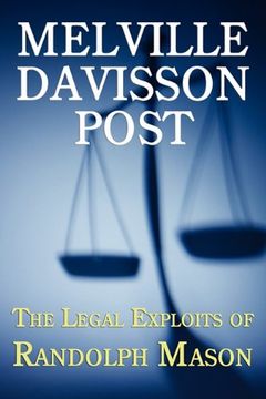 the legal exploits of randolph mason (en Inglés)