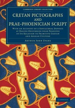 portada Cretan Pictographs and Prae-Phoenician Script Paperback (Cambridge Library Collection - Archaeology) (en Inglés)