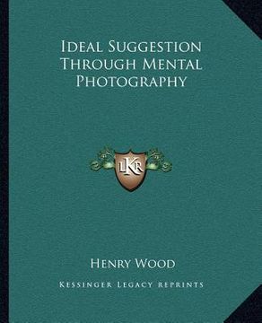 portada ideal suggestion through mental photography (en Inglés)