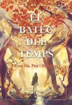 portada El Batec del Temps (Sèrie Versat) (in Catalá)