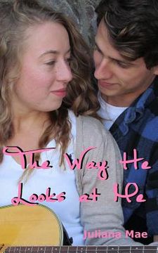 portada The Way He Looks at Me (in English)
