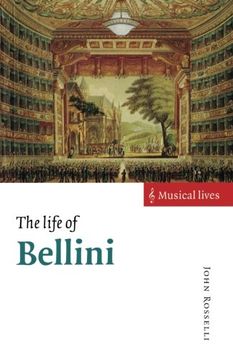 portada The Life of Bellini (Musical Lives) 