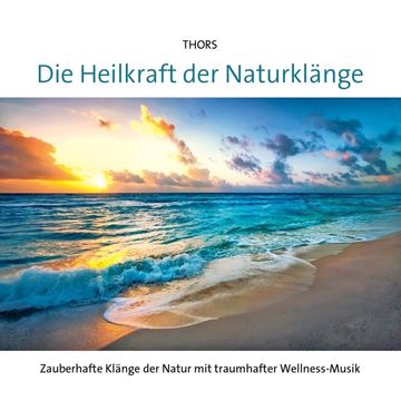 portada Die Heilkraft der Naturklaenge (en Alemán)