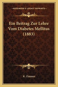 portada Ein Beitrag Zur Lehre Vom Diabetes Mellitus (1883) (in German)