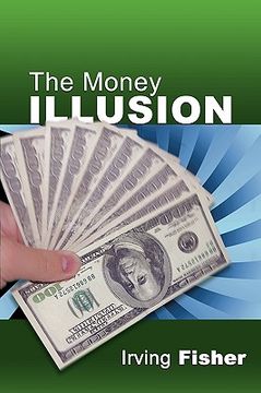 portada the money illusion (en Inglés)