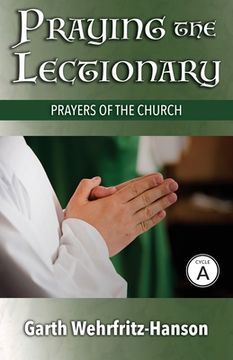 portada Praying the Lectionary, Cycle A: Prayers of the Church (en Inglés)
