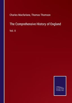 portada The Comprehensive History of England: Vol. II (en Inglés)