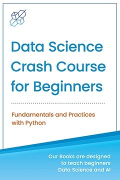 portada Data Science Crash Course for Beginners with Python: Fundamentals and Practices with Python (in English)