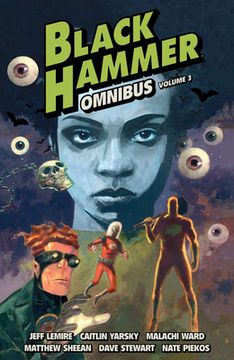 portada Black Hammer Omnibus Volume 3 (en Inglés)