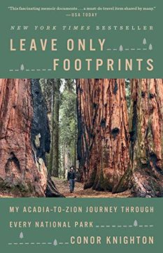 portada Leave Only Footprints: My Acadia-To-Zion Journey Through Every National Park (en Inglés)