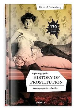 portada A Photographic History of Prostitution (in English)